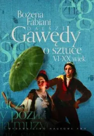 dalsze-gawedy-o-sztuce-vi-xx-wiek-fabiani-bozena