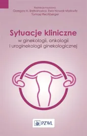 sytuacje-kliniczne-w-ginekologii-onkologii-grzegorz-breborowicz