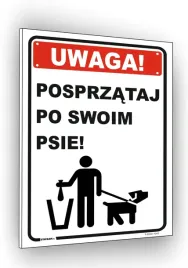 tabliczka-uwaga-posprzataj-po-swoim-psie-informacyjna-bhp-biala-20x30cm