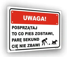 tabliczka-uwaga-posprzataj-po-swoim-psie-informacyjna-bhp-biala-20x30cm