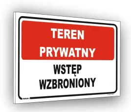 tabliczka-uwaga-teren-prywatny-wstep-wzbroniony-bhp-biala-20x30cm