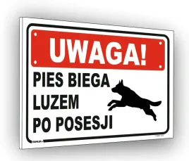 tabliczka-uwaga-pies-biega-luzem-po-posesji-informacyjna-bhp-biala-20x30cm