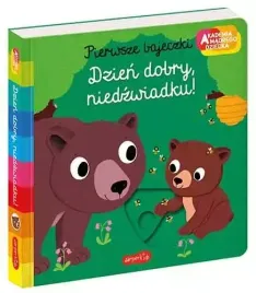 akademia-madrego-dziecka-pierwsze-bajeczki-dzien-dobry-niedzwiadku