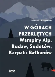 w-gorach-przekletych-wampiry-alp-rudaw