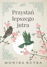 przystan-lepszego-jutra-monika-rutka