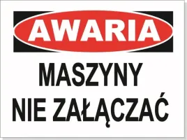 awaria-maszyny-nie-zalaczac-150x100-plyta-pcv-signproject-polska-bhp