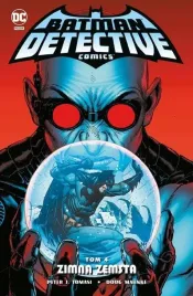 batman-detective-comics-t-4-zimna-zemsta-peter-j-tomasi-doug-mahnke