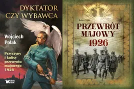 pakiet-2x-dyktator-czy-wybawca-przewrot-majowy-1926-w-polak-r-tocha