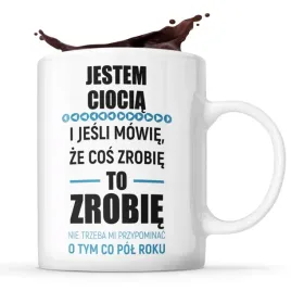 prezent-dla-ciocia-kubek-i-jesli-mowie-ze-cos
