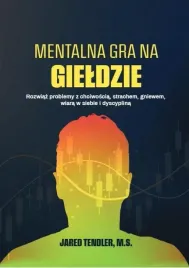 mentalna-gra-na-gieldzie-jared-tendler-m-s
