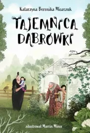 tajemnica-dabrowki-klub-kwiatu-paproci-tom-2