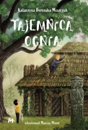 tajemnica-ognia-klub-kwiatu-paproci-tom-3
