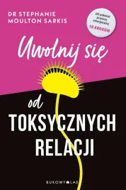 uwolnij-sie-od-toksycznych-relacji