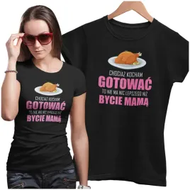 koszulka-dla-mamy-dzien-mamy-chociaz-kocham-gotowa