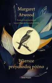 wiersze-przychodza-pozno
