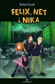 felix-net-i-nika-oraz-koniec-swiata-jaki-znamy-tom-15