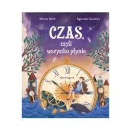 czas-czyli-wszystko-plynie
