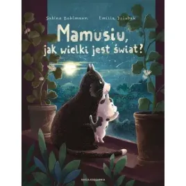 mamusiu-jak-wielki-jest-swiat