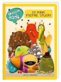 opowiem-ci-mamo-co-robia-psotne-stwory