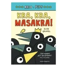 arlo-i-pips-kra-kra-masakra-czas-czyli-wszystko-plynie