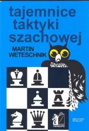 tajemnice-taktyki-szachowej-martin-weteschnik