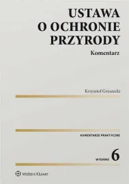 ustawa-o-ochronie-przyrody-komentarz-w-6