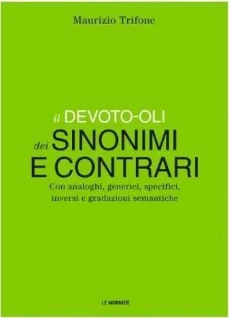 devoto-oli-dizionario-dei-sinonimi-e-contrari