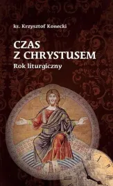 czas-z-chrystusem-rok-liturgiczny