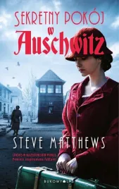 sekretny-pokoj-w-auschwitz-steve-matthews