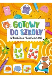 ksiazeczka-sprawdz-sie-przedszkolaku-gotowy-do-szkoly-aksjomat
