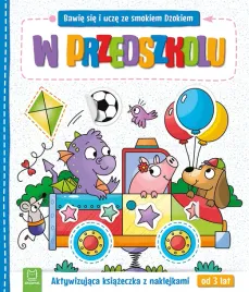 bawie-sie-i-ucze-ze-smokiem-dzokiem-w-przedszkolu-aktywizujaca-ksiazeczka