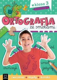 ortografia-ze-smokami-cwiczenia-reguly-komiks-klasa-3-agnieszka-bator