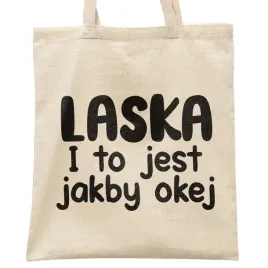torba-bawelniana-na-zakupy-laska-i-to-jest-jakby-okej-zabawny-prezent