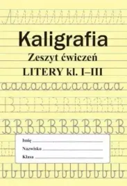 kaligrafia-zeszyt-cwiczen-litery-klasa-1-3