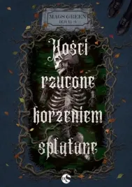 kosci-rzucone-korzeniem-splatane-deja-vu-tom-1-mags-green