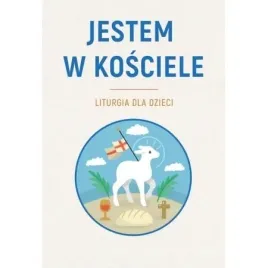 jestem-w-kosciele-liturgia-dla-dzieci-slawomir-krzeszewski