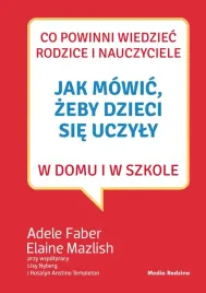 jak-mowic-zeby-dzieci-sie-uczyly-w-domu-i-w-szkole