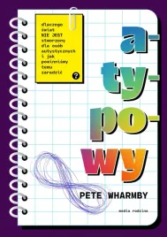 atypowy-dlaczego-swiat-nie-jest-stworzony-dla-osob-autystycznych-i-jak-pow