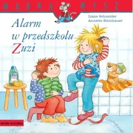 madra-mysz-alarm-w-przedszkolu-zuzi-wydawnictwo-media-rodzina