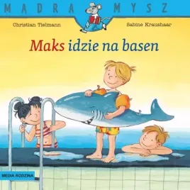 madra-mysz-maks-idzie-na-basen-wydawnictwo-media-rodzina