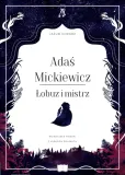 adas-mickiewicz-lobuz-i-mistrz