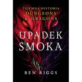 upadek-smoka-tajemna-historia-dungeons-and-dragons