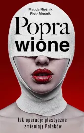 poprawione-jak-operacje-plastyczne-zmianiaja-polakow