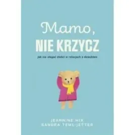 mamo-nie-krzycz