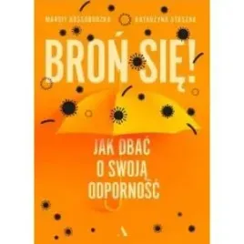 bron-sie-jak-dbac-o-swoja-odpornosc
