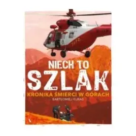 niech-to-szlak-kronika-smierci-w-gorach