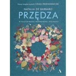 przedza-w-poszukiwaniu-wewnetrznej-wolnosci