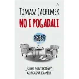 no-i-pogadali-szklo-kontaktowe-gdy-gasna-kamery