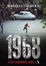 1968-czasy-nadchodza-nowe