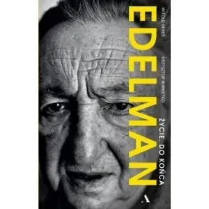 edelman-zycie-do-konca